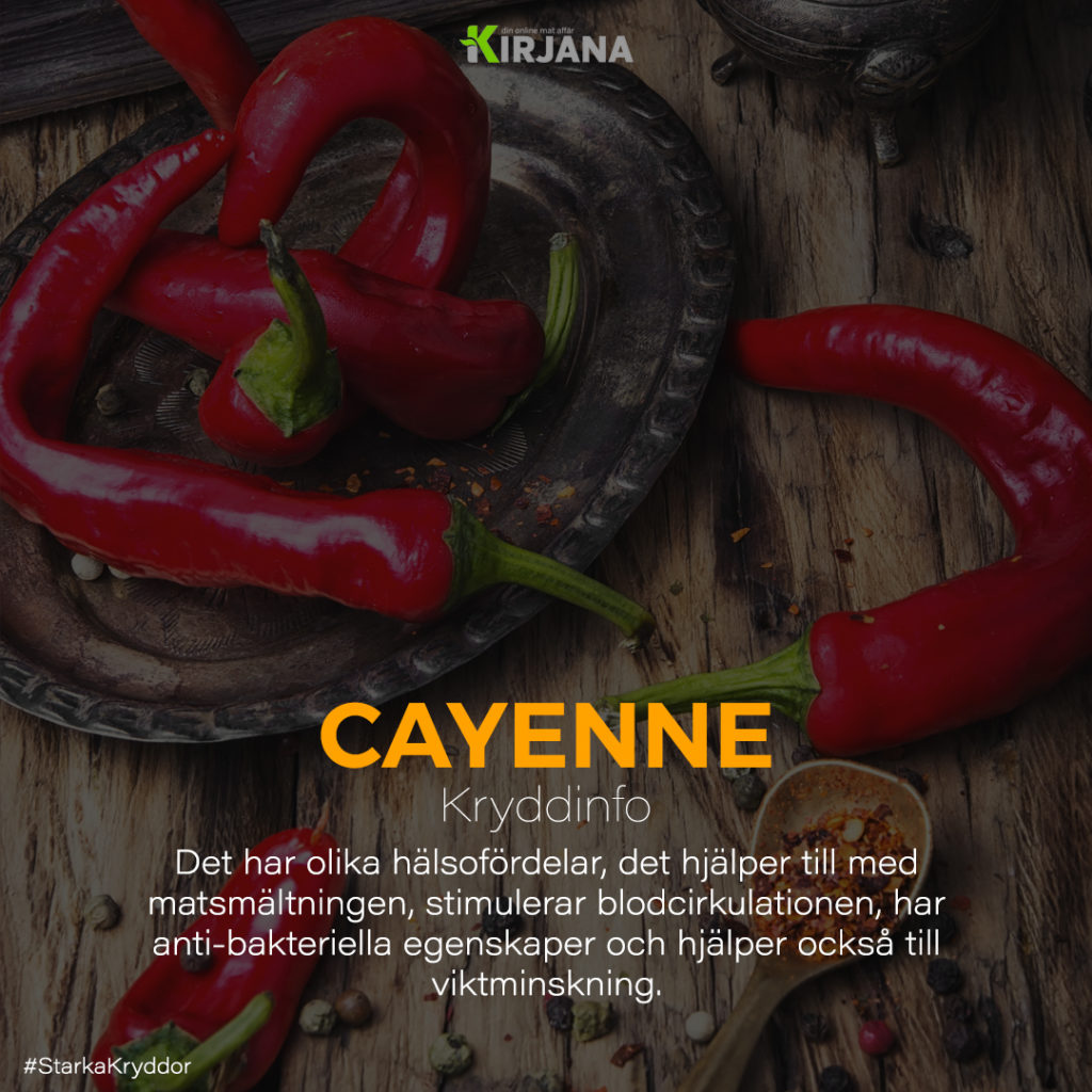 Cayenne | Kirjana.se